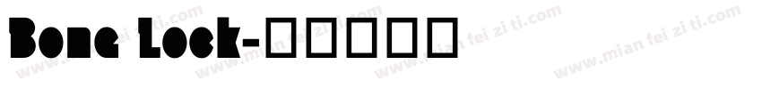 Bone Lock字体转换